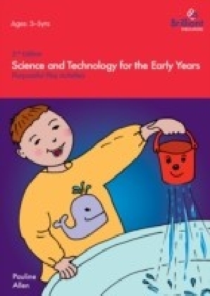 Science and Technology for the Early Years - 2nd Edition