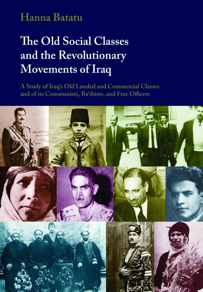 The Old Social Classes and the Revolutionary Movements of Iraq main product photo