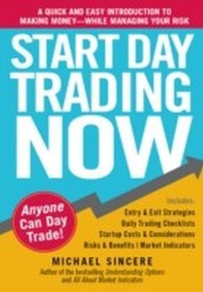 Start Day Trading Now