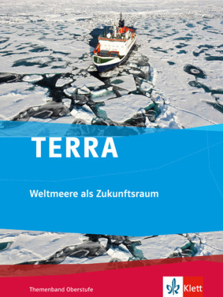TERRA Weltmeere als Zukunftsraum