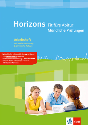 Horizons - Fit fürs Abitur, Mündliche Prüfungen, Arbeitsheft m. CD-ROM