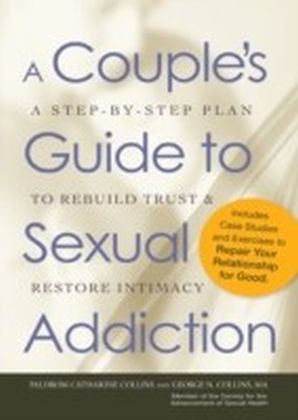 Couple's Guide to Sexual Addiction