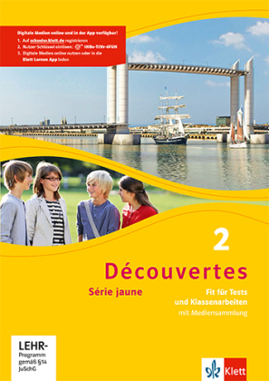 Découvertes. Série jaune (ab Klasse 6). Ausgabe ab 2012 - Fit für Tests und Klassenarbeiten, m. CD-ROM. Bd.2