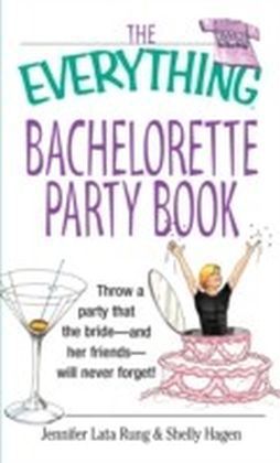Everything Bachelorette Party Book