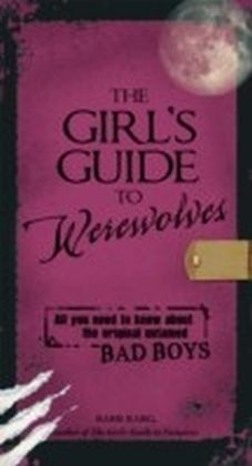 Girl's Guide to Werewolves