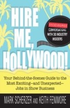 Hire Me, Hollywood!