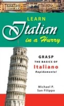 Learn Italian in a Hurry