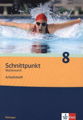Schnittpunkt Mathematik 8. Ausgabe Thüringen