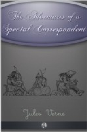 Adventures of a Special Correspondent