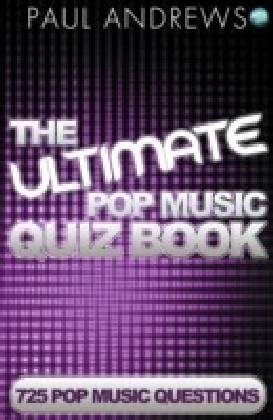 Ultimate Pop Music Quiz Book