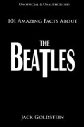 101 Amazing Facts About The Beatles