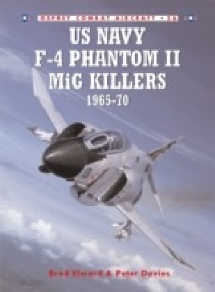 US Navy F-4 Phantom II MiG Killers 1965-70 main product photo