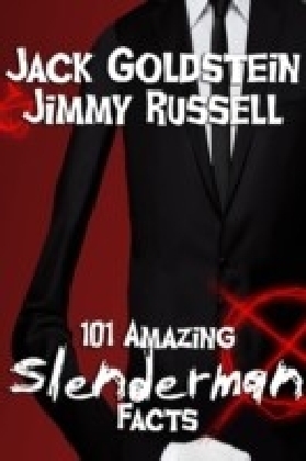 101 Amazing Slenderman Facts