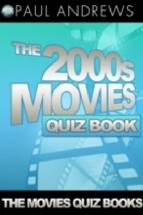 2000s Movies Quiz Book