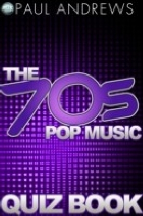 70s Pop Music Quiz Book