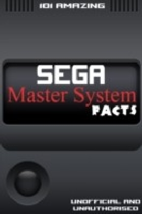101 Amazing Sega Master System Facts main product photo