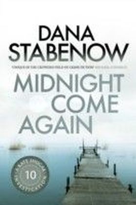 Midnight Come Again