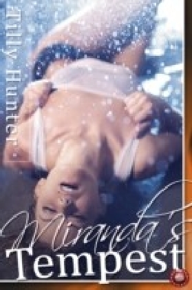 Miranda's Tempest