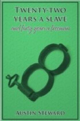Twenty-Two Years a Slave and Forty Years a Freeman main product photo