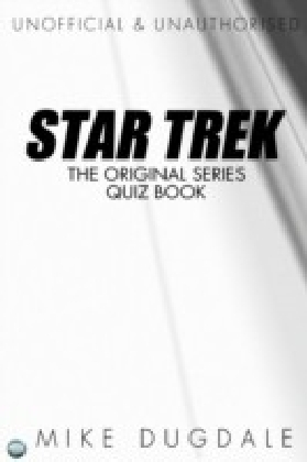 Star Trek The Original Series Quiz Book