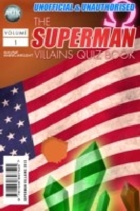 Superman Villains Quiz Book