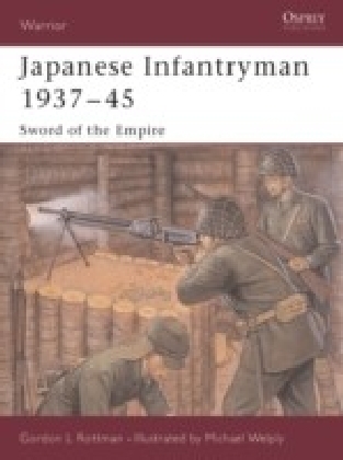 Japanese Infantryman 1937-45, Sword of the Empire