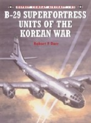 B-29 Superfortress Units of the Korean War