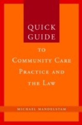 Quick Guide to Community Care Practice and the Law main product photo