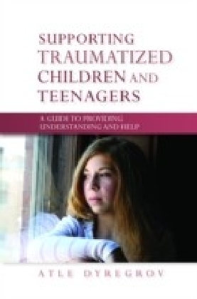 Supporting Traumatized Children and Teenagers main product photo