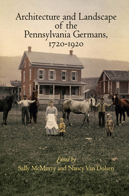 Architecture and Landscape of the Pennsylvania Germans, 1720-1920 main product photo