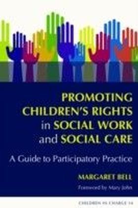 Promoting Children's Rights in Social Work and Social Care