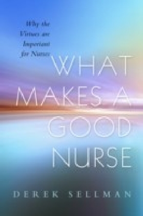 What Makes a Good Nurse