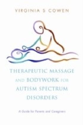 Therapeutic Massage and Bodywork for Autism Spectrum Disorders