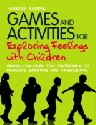 Games and Activities for Exploring Feelings with Children