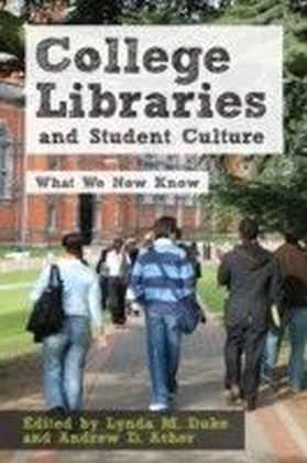 College Libraries and Student Culture