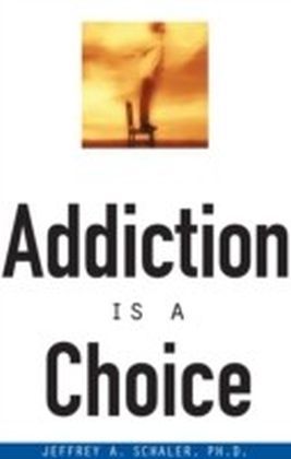 Addiction Is a Choice main product photo
