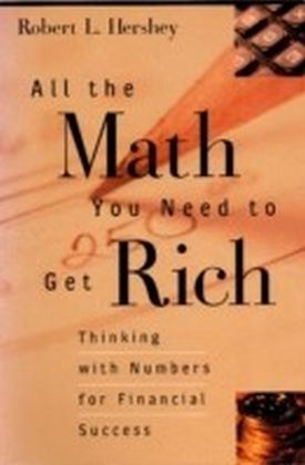 All the Math You Need to Get Rich main product photo