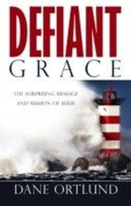 Defiant Grace