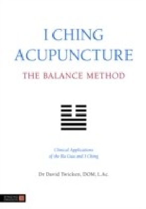 I Ching Acupuncture - The Balance Method