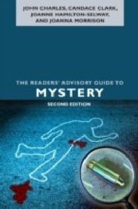 Readers Advisory Guide to Mystery, Second Edition