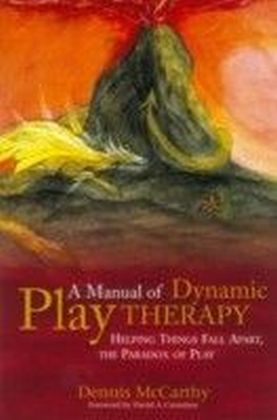 Manual of Dynamic Play Therapy