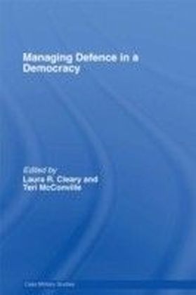 Managing Defence in a Democracy
