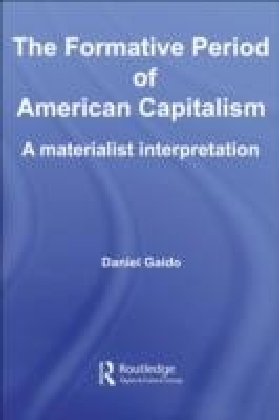 Formative Period of American Capitalism; Gaido