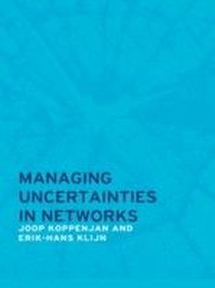 Managing Uncertainties in Networks