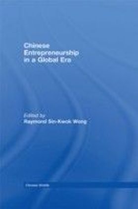Chinese Entrepreneurship in a Global Era