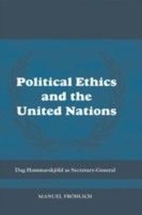 Political Ethics and The United Nations