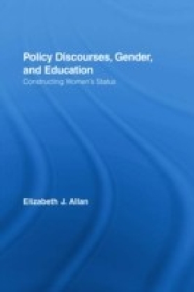 Policy Discourses, Gender, and Education