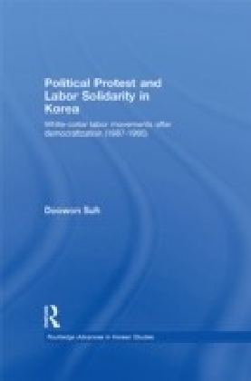 Political Protest and Labour Movements in Korea