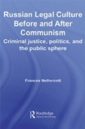 Russian Criminal Justice in the Age of Reform, 1855-1917