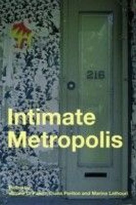 Intimate Metropolis